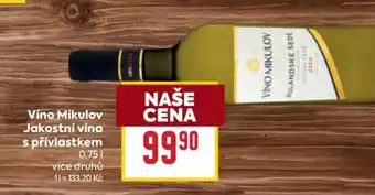 Billa Víno Mikulov Jakostní vína s přívlastkem nabídka