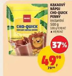 Penny Market KAKAOVÝ NÁPOJ CHO-QUICK PENNY instantní nabídka