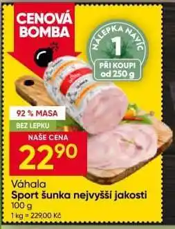 Hruška VÁHALA Sport šunka nejvyšší jakosti nabídka