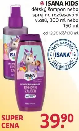 Rossmann Isana kids dětský šampon nebo sprej na rozčesávání vlasů nabídka