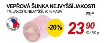 Vepřová šunka nejvyšší jakosti
