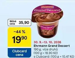 Tesco Ehrmann Grand Dessert, 190 g, více druhů nabídka