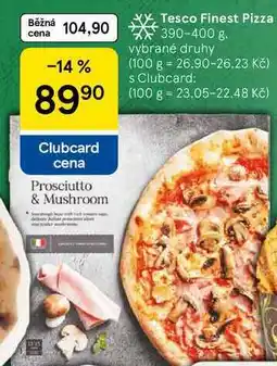 Tesco Tesco Finest Pizza nabídka