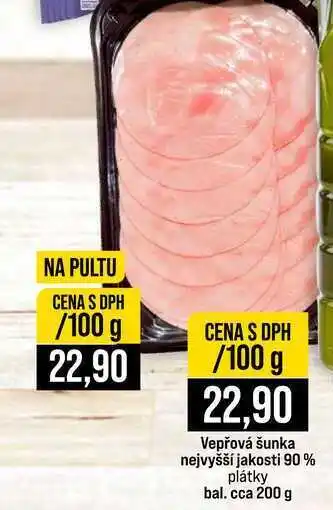 Jip Vepřová šunka nejvyšší jakosti 90% plátky bal. cca 200 g 100g nabídka