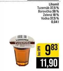 Jip Lihomil Tuzemȧk 37,5% Borovička 38% Zelená 18% Vodka 37,5% nabídka