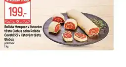 Globus Globus roláda merquez v listovém těstu nabídka