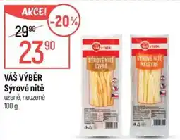 Globus Váš výběr sýrové nitě nabídka