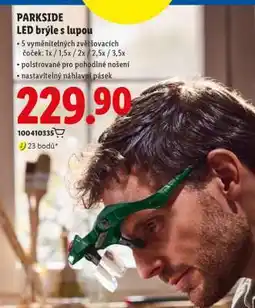 Lidl PARKSIDE LED brýle s lupou nabídka