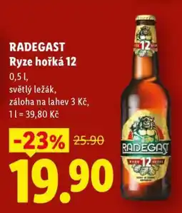 Lidl Radegast Ryze Hořká 12 nabídka