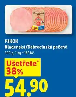 Lidl PIKOK Kladenská/Debrecínská pečeně nabídka