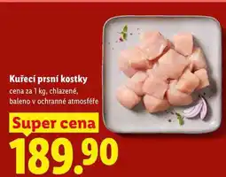 Lidl Kuřecí prsní kostky, cena za 1 kg, chlazené nabídka