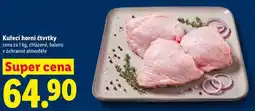 Lidl Kuřecí horní čtvrtky, cena za nabídka