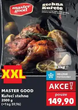 Kaufland Master Good Kuřecí stehna nabídka