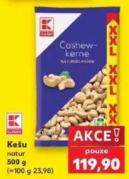 Kaufland K classic kešu natur nabídka