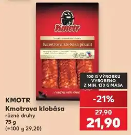 Kaufland Kmotr Kmotrova klobása pikant nabídka