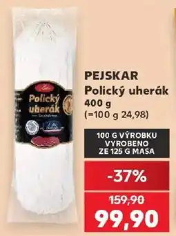 Kaufland Polický uherák nabídka