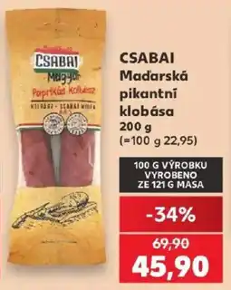 Kaufland Csabai madarská pikantní klobása nabídka