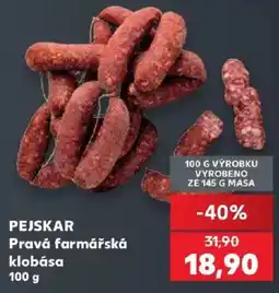 Kaufland Pejskar pravá farmářská klobása nabídka