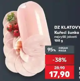 Kaufland Dz klatovy kuřecí šunka nabídka