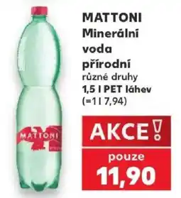 Kaufland Mattoni minerální voda nabídka