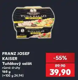 Kaufland Franz Josef tuňákový salát nabídka