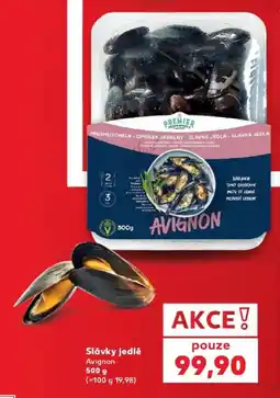 Kaufland Premier slávky jedlé avignon nabídka