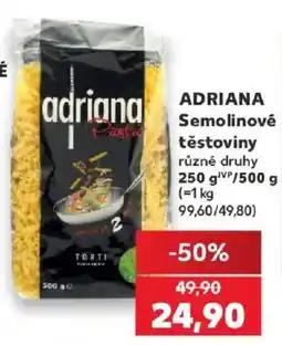 Kaufland Adriana semolinové těstoviny nabídka
