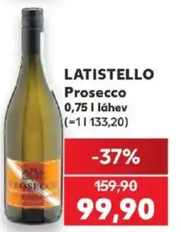 Kaufland Latistello Prosecco nabídka