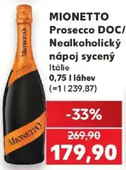 Kaufland Mionetto Prosecco DOC/ Nealkoholický nápoj sycený nabídka