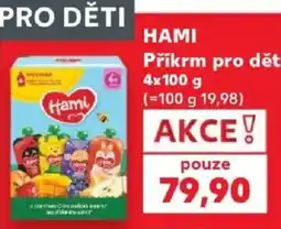 Kaufland Hami příkrm pro děti nabídka