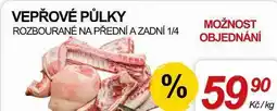 ZEMAN VEPŘOVÉ PŮLKY ROZBOURANÉ NA PŘEDNÍ A ZADNÍ nabídka
