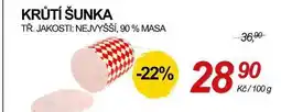 ZEMAN KRŮTÍ ŠUNKA TŘ. JAKOSTI: NEJVYŠŠÍ, 90% MASA nabídka
