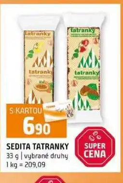 Terno SEDITA TATRANKY 33 g vybrané druhy nabídka