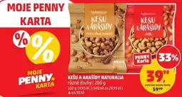 Penny Market Naturalia kešu a arašidy nabídka