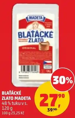 Penny Market Madeta blátacké zlato nabídka