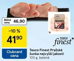 Tesco Tesco Finest Pražská šunka nejvyšší jakosti nabídka