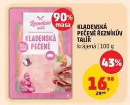 Penny Market KLADENSKÁ PEČENĚ ŘEZNÍKŮV TALÍŘ nabídka
