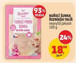 Penny Market KUŘECÍ ŠUNKA ŘEZNÍKŮV TALÍŘ nabídka