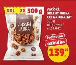 Penny Market VLAŠSKÉ OŘECHY JÁDRA XXL NATURALIA nabídka