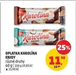 Penny Market OPLATKA KAROLÍNA ENJOY nabídka