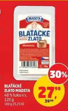 Penny Market BLAŤÁCKÉ ZLATO Madeta nabídka