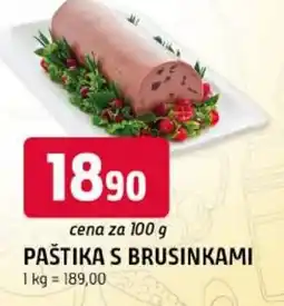 Trefa Paštika s brusinkami nabídka