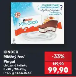 Kaufland KINDER Mléčný řez/Pinguí nabídka
