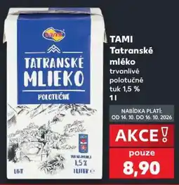 Kaufland TAMI Tatranské mléko nabídka