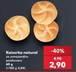 Kaufland KAISERKA NATURAL nabídka