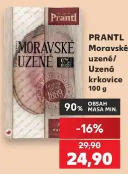 Kaufland PRANTL Moravské uzené/Uzená krkovice 100 g nabídka
