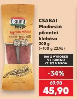 Kaufland CSABAI Maďarská pikantní klobása nabídka