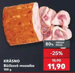 Kaufland KRÁSNO Bůčková mozaika nabídka