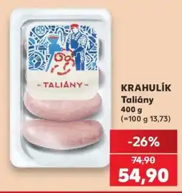 Kaufland KRAHULÍK Taliány nabídka