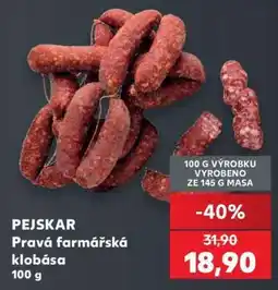 Kaufland PEJSKAR Pravá farmářská klobása nabídka